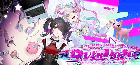 主播女孩重度依赖/NEEDY GIRL OVERDOSE（更新v1.2.0）