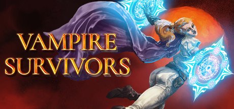 吸血鬼幸存者/Vampire Survivors（v1.8.207——更新紧急会议DLC）