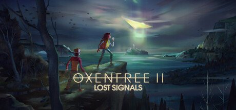 奥森弗里2：消失的信号/OXENFREE II Lost Signals