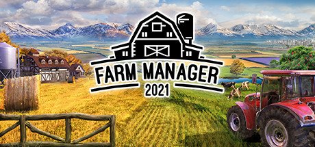 农场经理2021/Farm Manager 2021（v1.0.20210506.340）