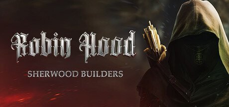 罗宾汉 – 舍伍德建造者/Robin Hood – Sherwood Builders