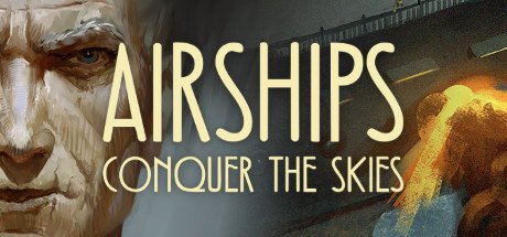 飞艇：征服天空/Airships: Conquer the Skies (更新v1.2.6)